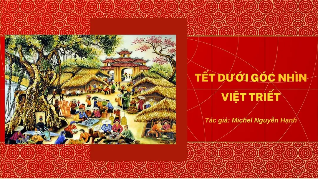 Tết dưới góc nhìn Việt triết